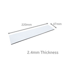 220mm x 47mm (2.4mm Thick) White Gloss Magnetic Label
